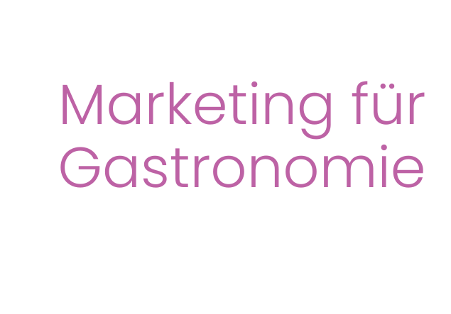 Marketing für Gastronomie Grafische Headline: Marketing für die Gastronomie